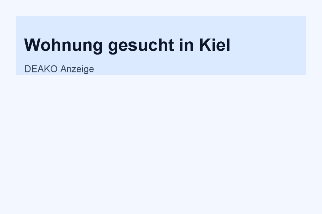 Ich suche 2-Zimmer Wohnung in Kiel (Test)